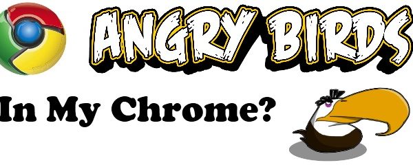 Angry Birds Available in Chrome