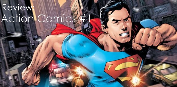 Review: Action Comics #1