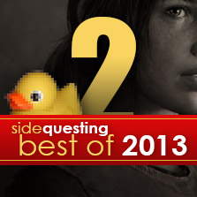 SideQuesting’s Best of 2013 #2: The Last of Us