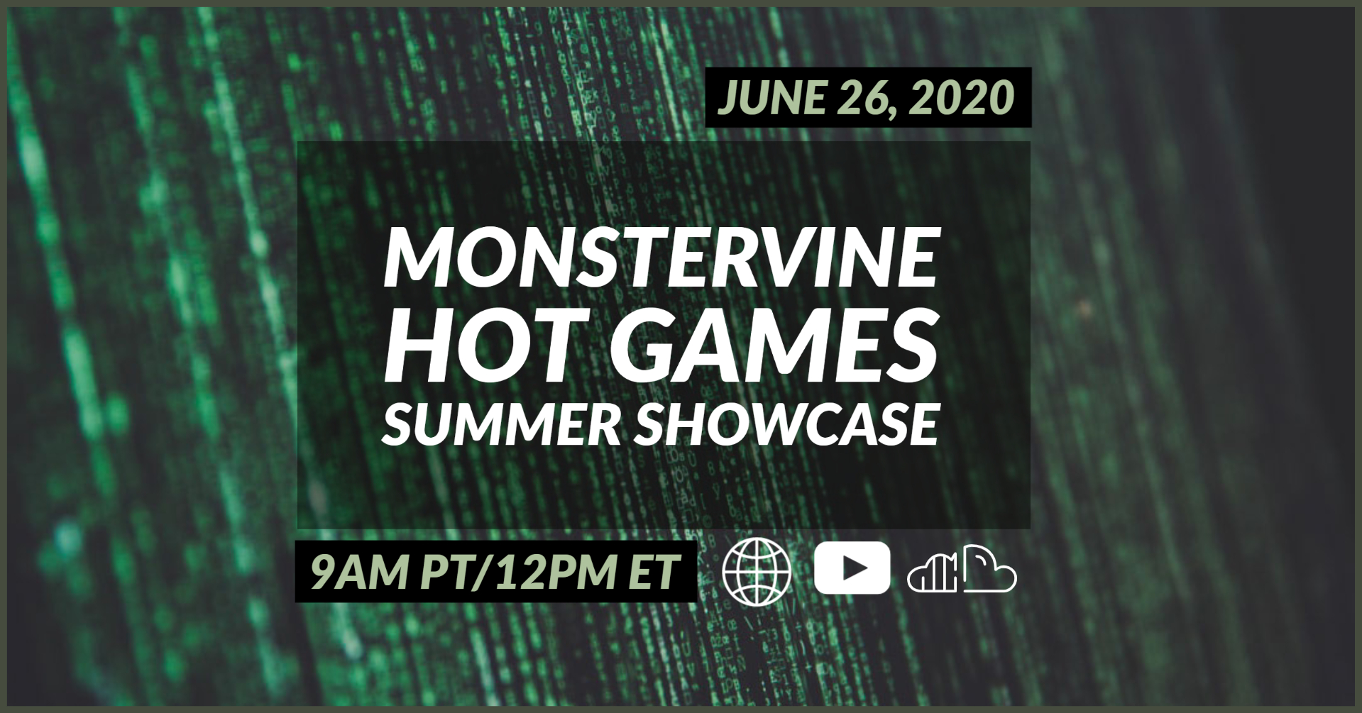 MonsterVine hosting digital showcase on June 26