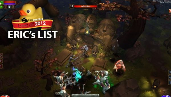 SideQuesting's Best of 2012: Eric's List