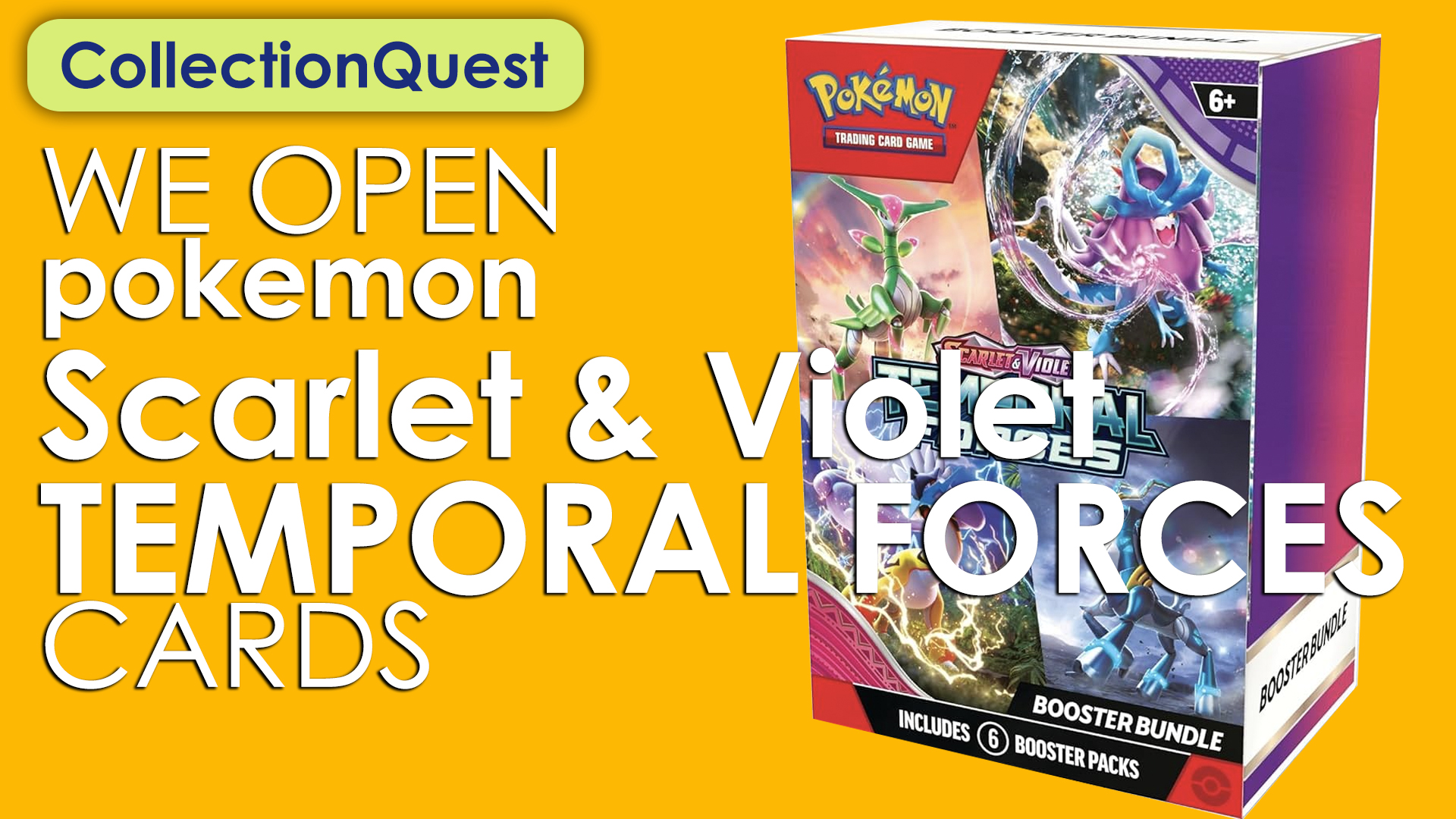 CollectionQuest: Watch us open Pokémon TCG: Scarlet & Violet — Temporal Forces cards!