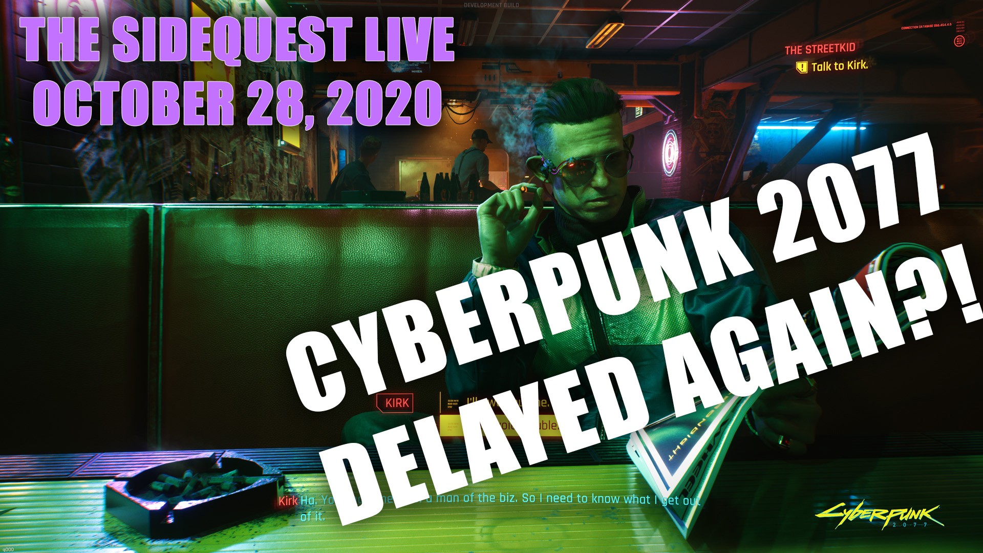 The SideQuest LIVE October 28, 2020: Delayed Again