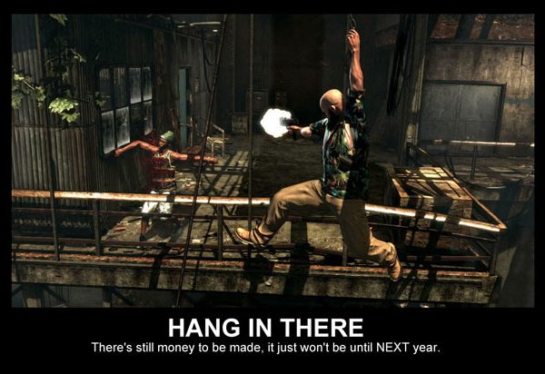 Hang In There Max Payne 3 poster