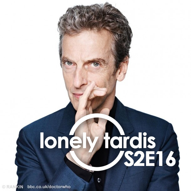 The Lonely Tardis S2E16: Peter Capaldi is the New Doctor!