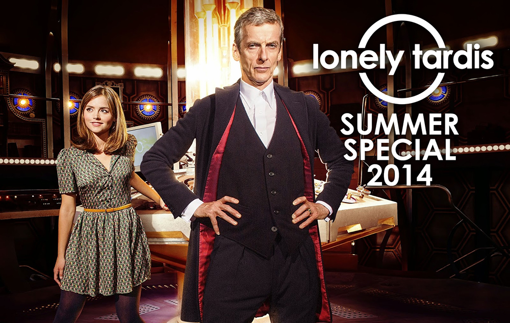 The Lonely TARDIS: Summer Special 2014