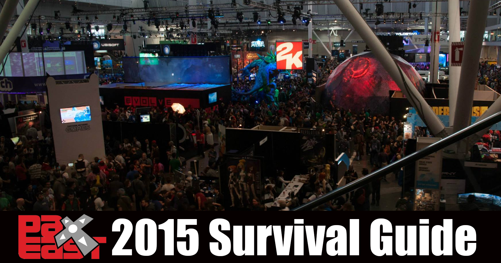 PAX East 2015 Survival Guide