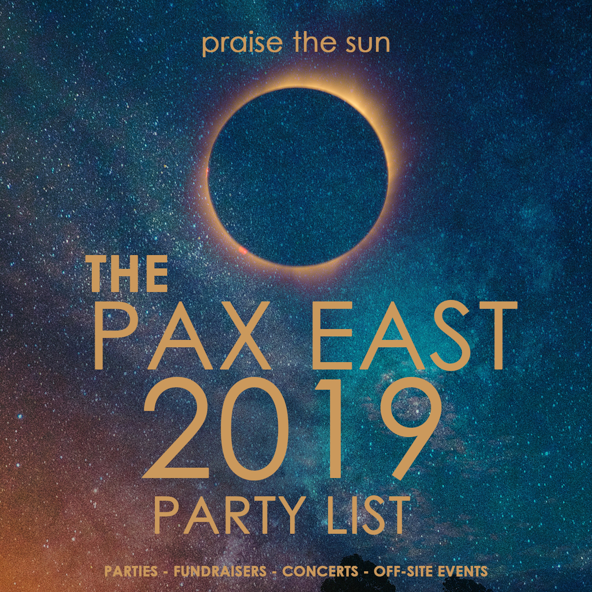 The BIG PAX East 2019 Party List