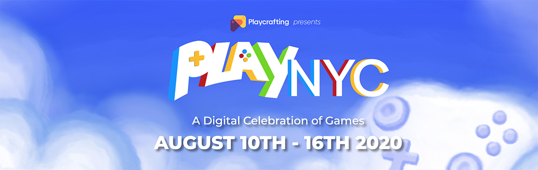 Playcrafting’s Play NYC taking place online August 10-16