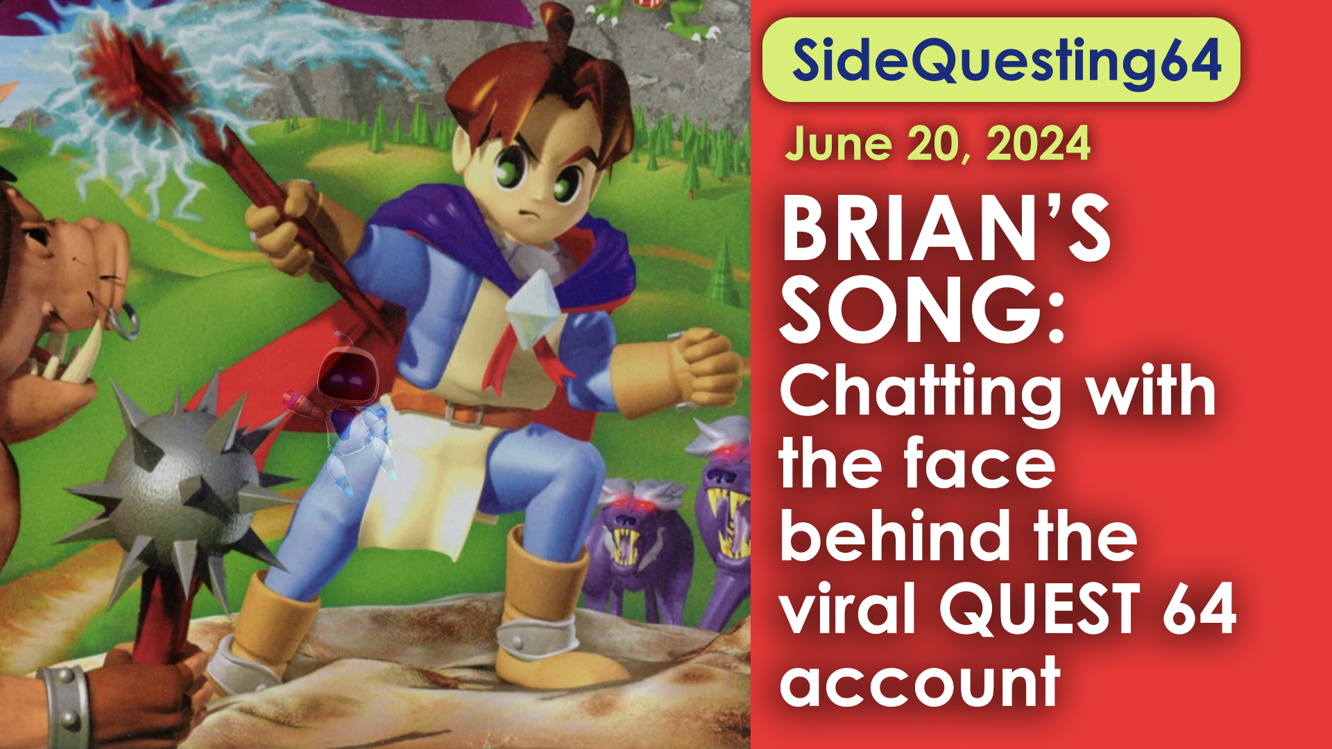 Sidequesting64: Brian’s Song