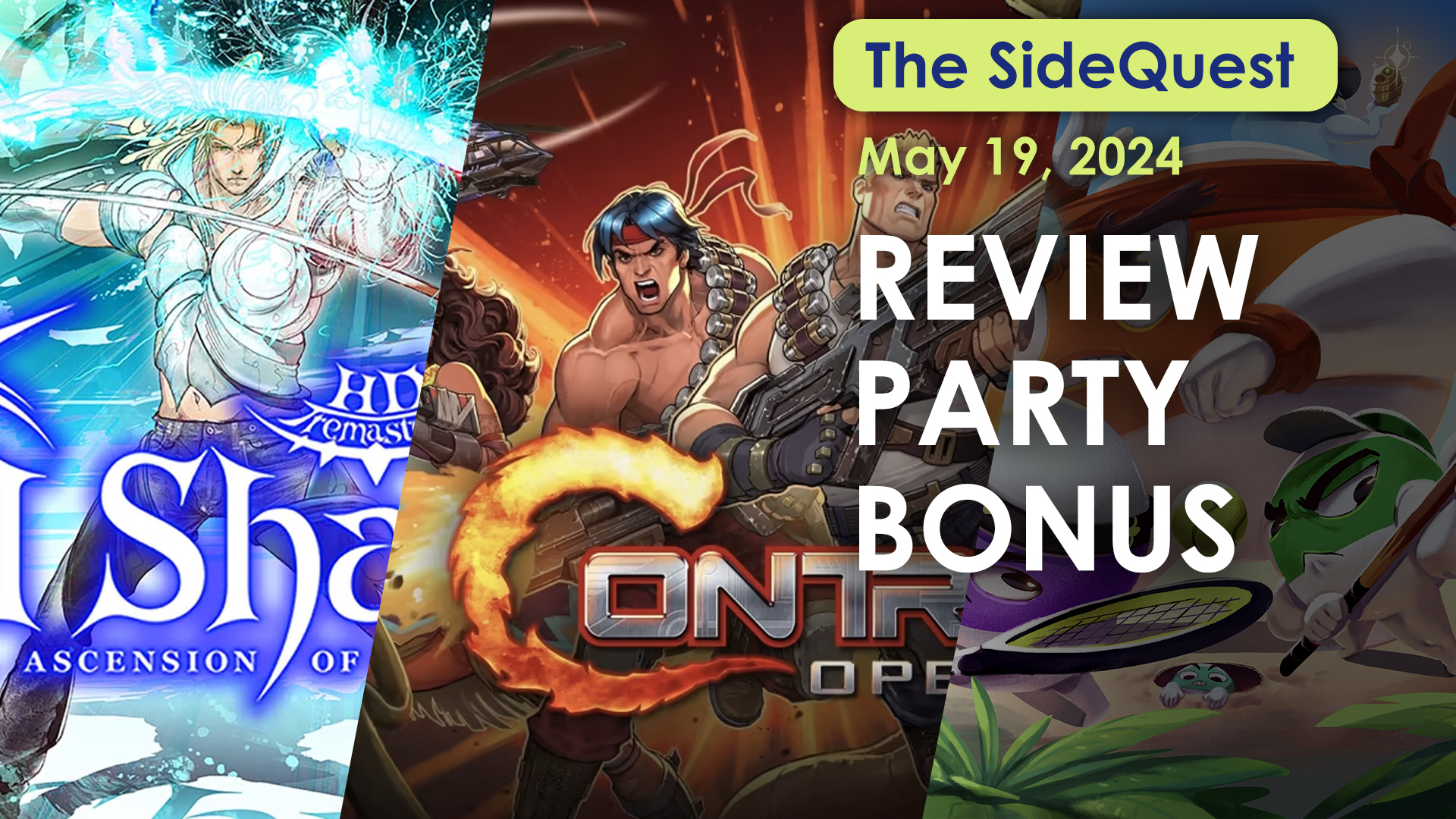 The SideQuest LIVE! May 19, 2024: Review Party BONUS