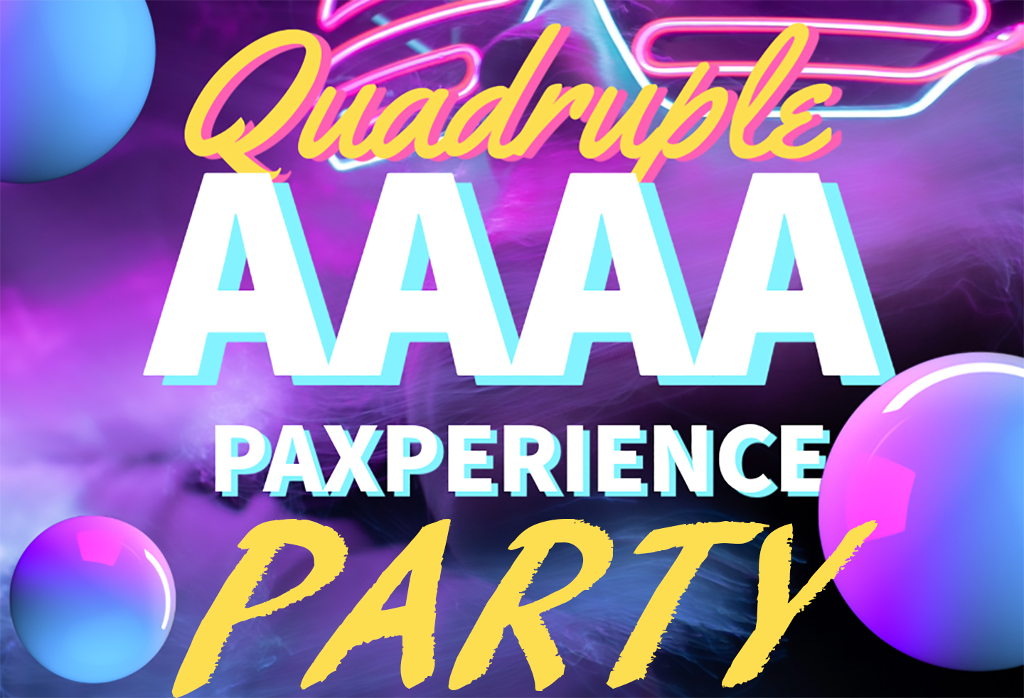 SideQuesting presents QUADRUPLE AAAA: The PAXperience Party