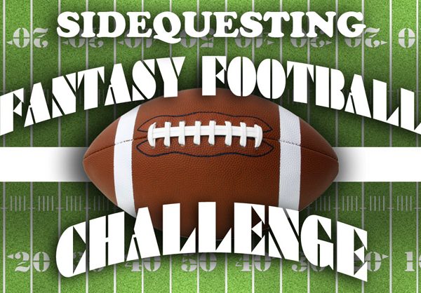 SideQuesting's Fantasy Football Challenge 2011