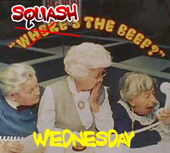 Squash The Beef Wednesday