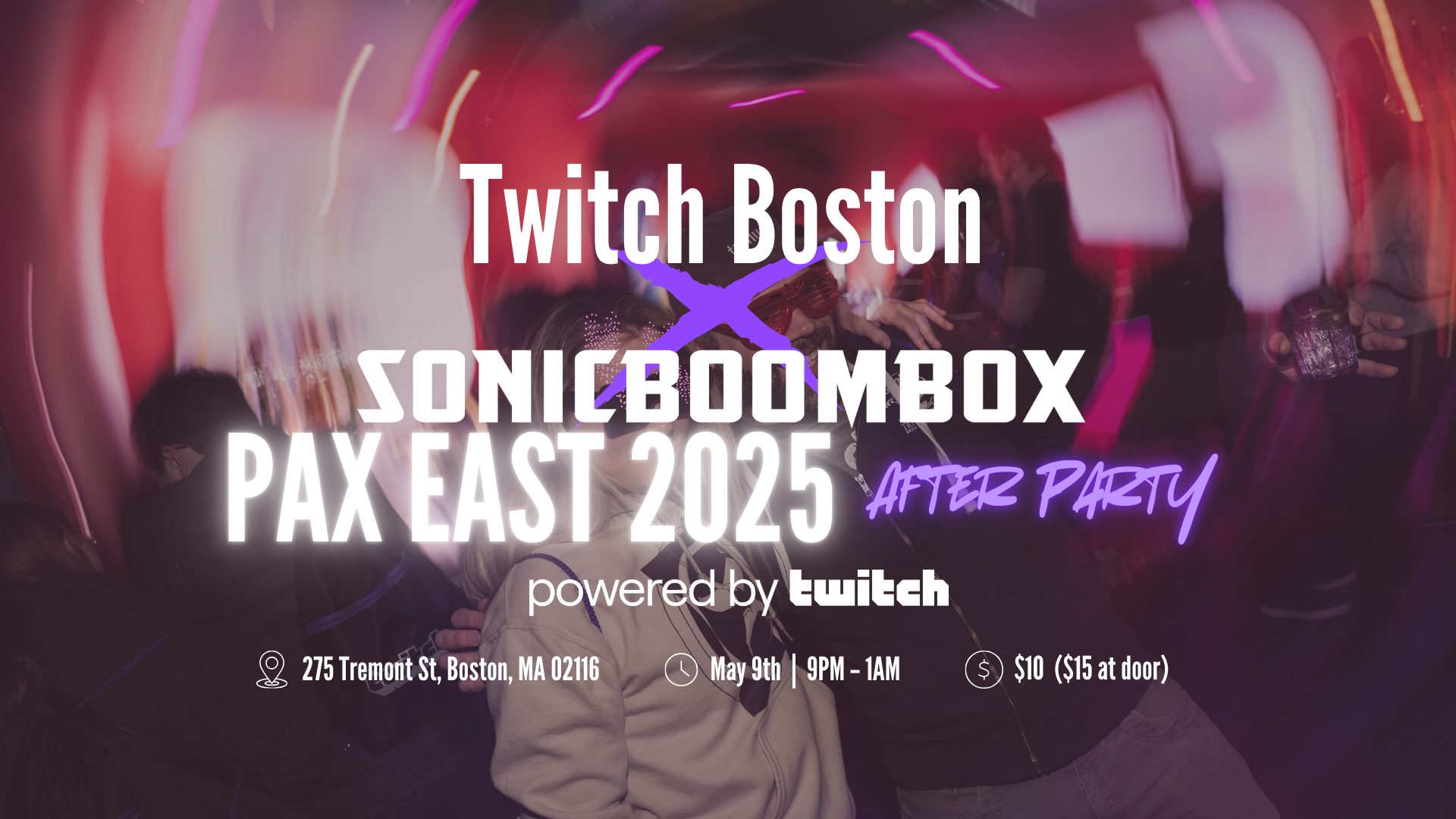 Twitch Boston & Sonicboombox are coming together for a PAX East 2025 After Party