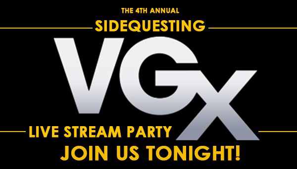 VGX Live Stream