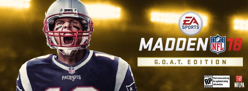 Tom Brady to grace the cover of Madden 18 G.O.A.T Edition – SideQuesting